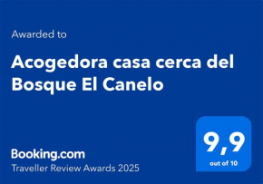 Acogedora casa cerca del Bosque El Canelo